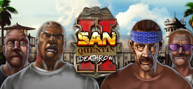 Evolution - San Quentin 2: Death Row