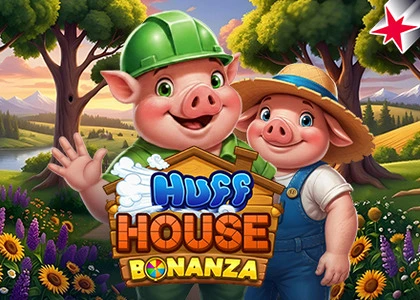 Huff House Bonanza