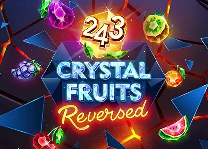 243 Crystal Fruits Reversed