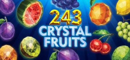 243 Crystal Fruits